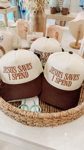 Jesus Saves I Spend Trucker Hat